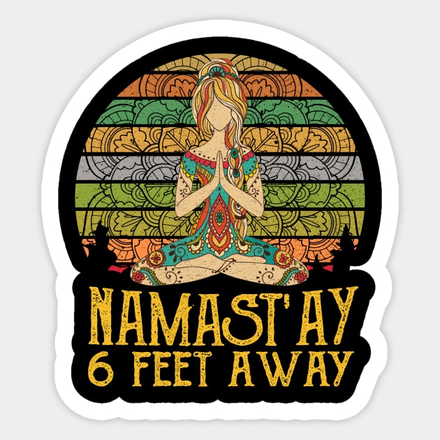 NAMAST'AY 6FT AWAY YOGA GIRL Sticker by BonnyNowak